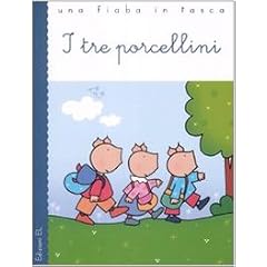 I tre porcellini (Una fiaba in tasca)