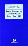 Local authorities and the Human Rights Act 1998
