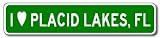 I Love PLACID LAKES, FLORIDA City Limit Sign - 6 x 24 inches