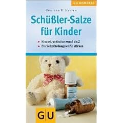 Sch�ssler-Salze f�r Kinder. Von Heepen,