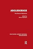 Adolescence : the crises of adjustment