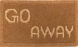Decorative Welcome Mat - "Go Away" - Natural Fiber - 18"x30".