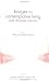Living Your Deepest Desires (Bridges to Comtemplative Living with Thomas Merton)