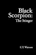 Black Scorpion:: The Stinger