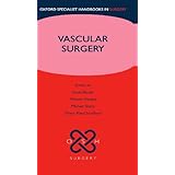 Vascular Surgery (Oxford Specialist Handbooks Series in Surgery)