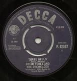 THREE BELLS 7 INCH (7" VINYL 45) UK DECCA 1964