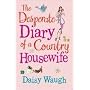 The Desperate Diary of a Country Housewife