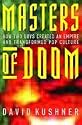 Masters of Doom: How Two Guys Created an Empire and Transformed Pop Culture