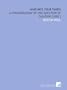 Who Pays Your Taxes?: A Consideration of the Question of Taxation [1892 ]