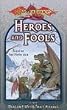 Heroes and Fools: Tales of the Fifth Age (Dragonlance: Short Stories)