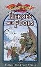 Heroes and Fools 