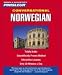 Conversational Norwegian: Learn to Speak and Understand Norwegian with Pimsleur Language Programs (Simon & Schusters Pimsleur)