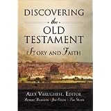 Discovering the Old Testament: Story and Faith