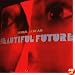 Beautiful Future