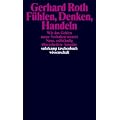 F�hlen, Denken, Handeln: Wie das Gehirn unser Verhalten steuert (suhrkamp taschenbuch wissenschaft)