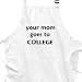 mom college BBQ Apron