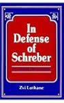 In Defense of Schreber: Soul Murder a...