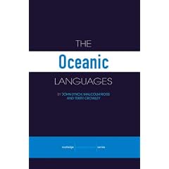 The Oceanic Languages (Routledge Language Family)