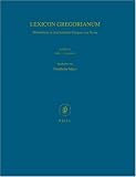 Review Brill Academic Publishers  / Lexicon Gregorianum: Worterbuch Zu Den Schriften Gregors Von Nyssa (Lexicon Gregorianum) (v. 6)
