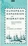 European Expansion and Migration: Essays on the Intercontinental Migration from Africa, Asia and Europe