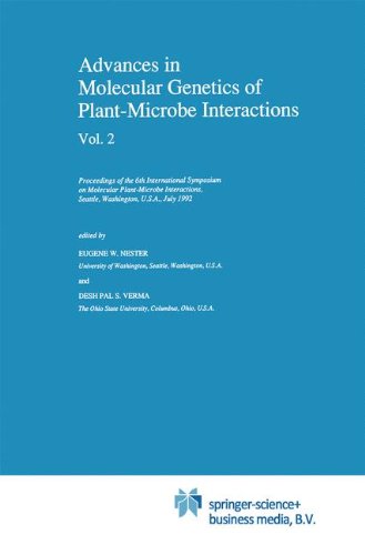 Advances in Molecular Genetics of Plant-Microbe Interactions, Vol. 2: Proceedings of the 6th International Symposium on Molecular Plant-Microbe ... Science and Biotechnology in Agriculture)