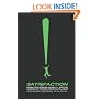Satisfaction: Sensation Seeking, Novelty, and the Science of Finding True Fulfillment