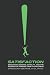 Satisfaction: Sensation Seeking, Novelty, and the Science of Finding True Fulfillment