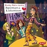 Superstars & Liebesstress - Bianka Minte-K�nig