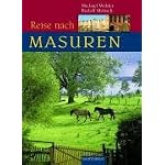 Reise nach Masuren. Spurensuche in Ostpreu?en, Westpreu?en und Danzig. book cover