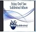 Enjoy Oral Sex Subliminal CD
