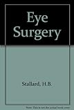 Stallard's eye surgery