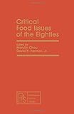 Critical food issues of the eighties
