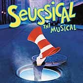 Seussical: The Musical (Original Cast Recording) by  Eric Idle, Stephen Flaherty, Lynn Ahrens, Eddie Korbich, and Alice Playten 