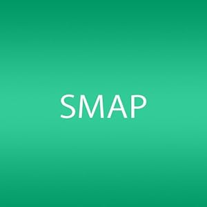 Фޤ礦/SMAP
