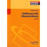 Einf�hrung in die Erkenntnistheorievon "Gerhard Ernst"