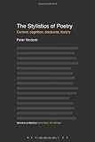 The stylistics of poetry : context, cognition, discourse, history
