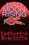 Bad Moon Rising