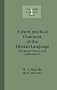 A Short Practical Grammar of the Tibetan Language