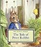 The Tale of Peter Rabbit (Classic Tales by Beatrix Potter)