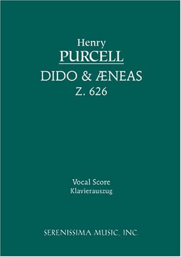 Dido and Aeneas, Z. 626 - Vocal Score
