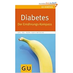 Diabetes: Der Ern�hrungs-Kompass (GU Gesundheits-Kompasse)