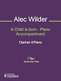 A Child is born - Piano Accompaniment Sheet Music (Piano Accompaniment)