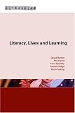  : Literacy, Lives and Learning (Literacies)