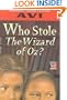 Who Stole the Wizard of Oz? (Avi)