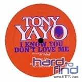 I KNOW YOU DON`T LOVE ME