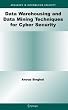 Data Warehousing and Data Mining Techniques for Cyber Security (Advances in Information Security)