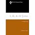 I, II, & III John: A Commentary (New Testament Library)