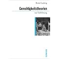 Gerechtigkeitstheorien zur Einf�hrung