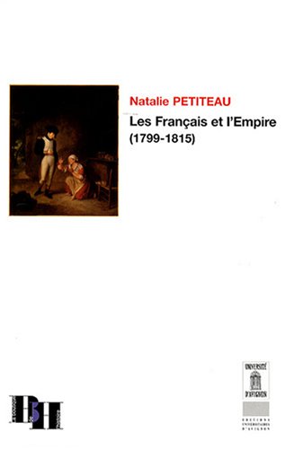 Les Fran�ais et l'Empire (1799-1815)