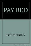 Pay bed